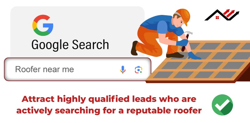 get high qualified leads who are searching for a reputable roofer with google guaranteed