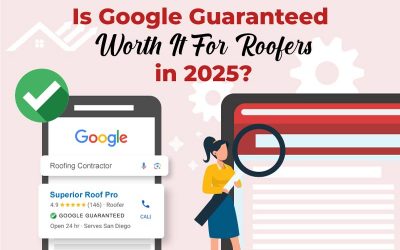 Is Google Guaranteed Worth It For Roofers? (Updated for 2025)