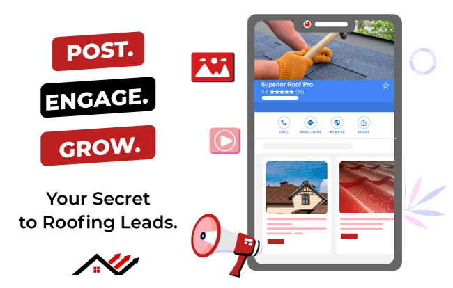 Your Secret to Roofing Leads with google posts