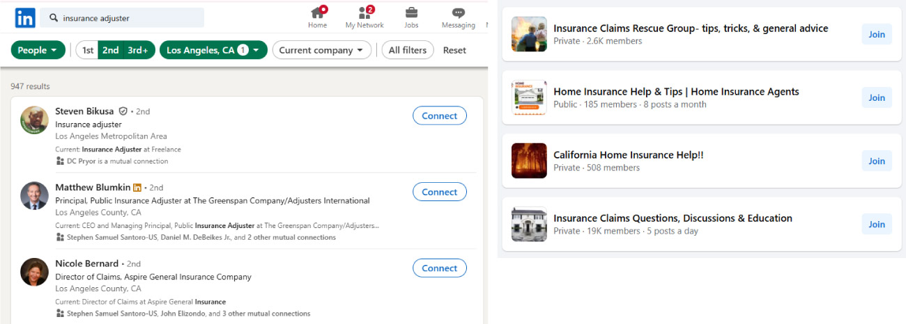 Join LinkedIn or Facebook groups focused on insurance adjusters and agents or restoration professionals