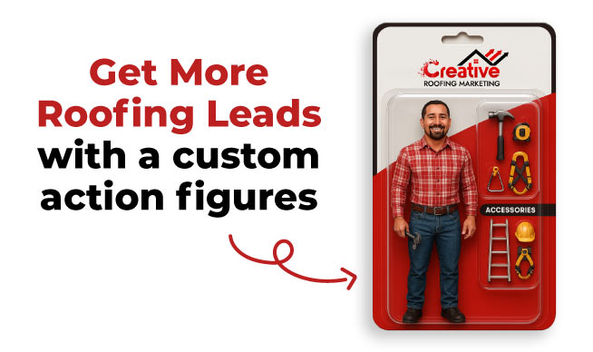 Get More Roofing Leads with a custom action figures