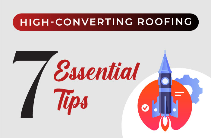 Top 7 Tips for a High-Converting Roofing Landing Page