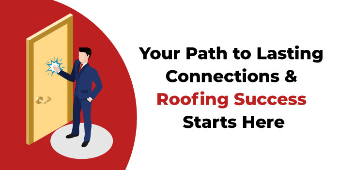 your path to lasting connections and roofing success starts with creative roofing marketing