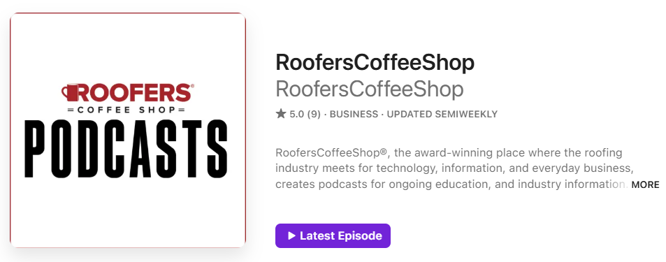 Roofers Coffee Shop Podcasts shares Industry Insights & Sales Talk On-The-Go