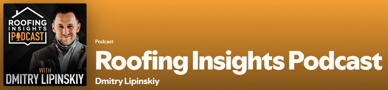 Roofing Insights Podcast: Stay Ahead with Roofing Industry Trends & Tech