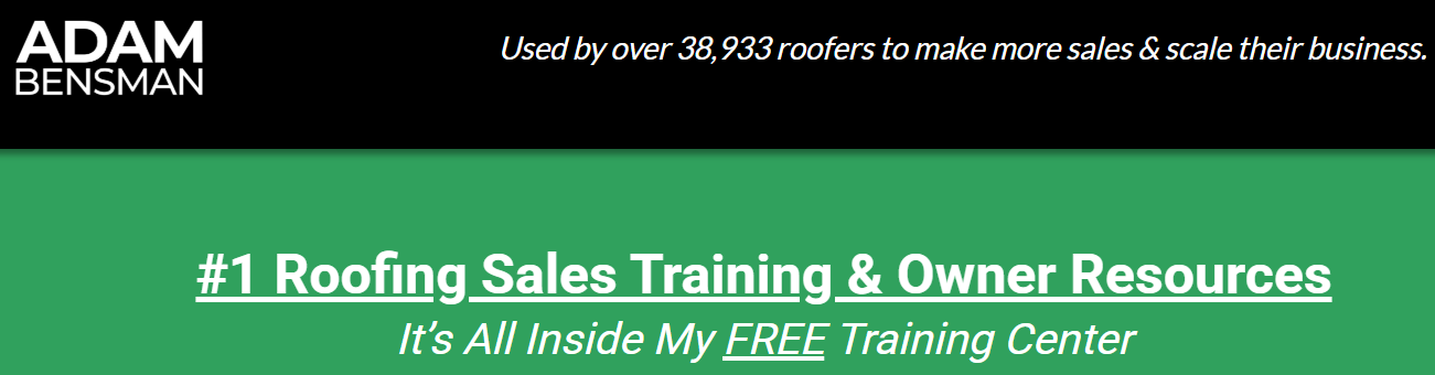 #1 roofing sales training by adam bensman